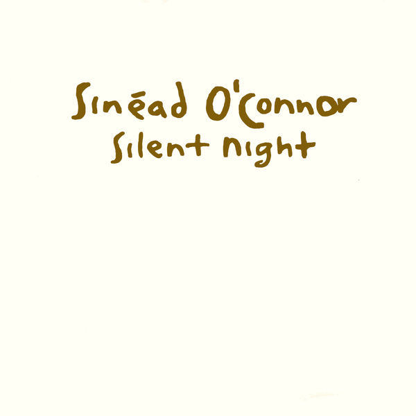 Sinéad O’Connor – Silent Night(16Bit-44.1kHz)-OppsUpro音乐帝国