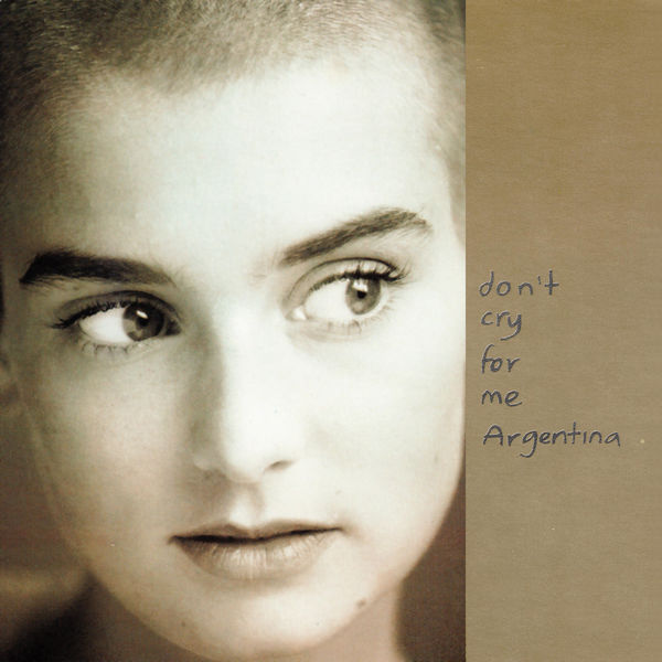 Sinéad O’Connor – Don’t Cry for Me Argentina(16Bit-44.1kHz)-OppsUpro音乐帝国