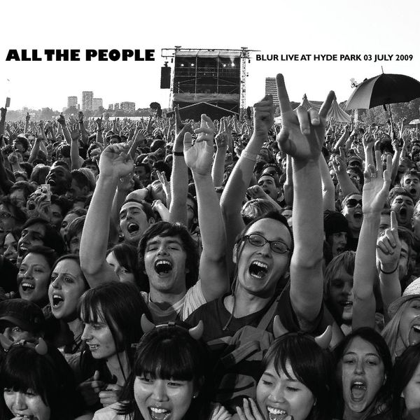 Blur – All The People… Blur Live In Hyde Park 03 07 2009 (Live in Hyde Park, London 3 7 09)(16Bit-44.1kHz)-OppsUpro音乐帝国