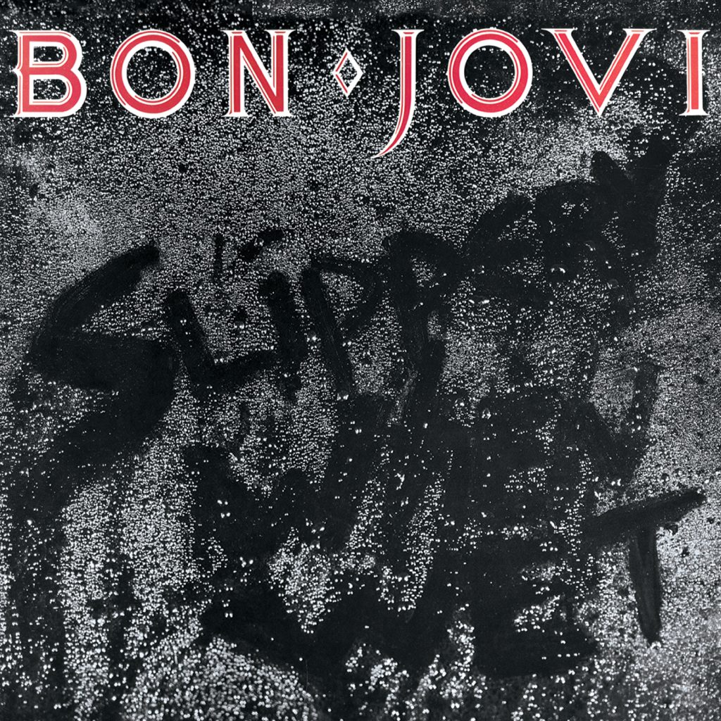 Bon Jovi – Slippery When Wet(24Bit-96kHz)-OppsUpro音乐帝国