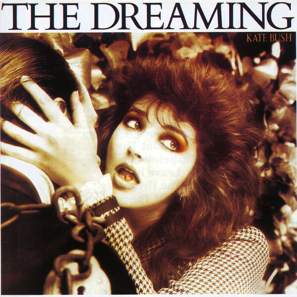 Kate Bush – The Dreaming(16Bit-44.1kHz)-OppsUpro音乐帝国