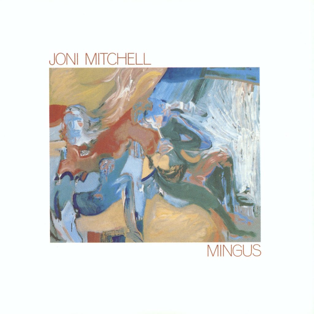 Joni Mitchell – Mingus (Remastered)【FLAC 96】-OppsUpro音乐帝国