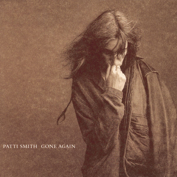 Patti Smith – Gone Again(24Bit-96kHz)-OppsUpro音乐帝国