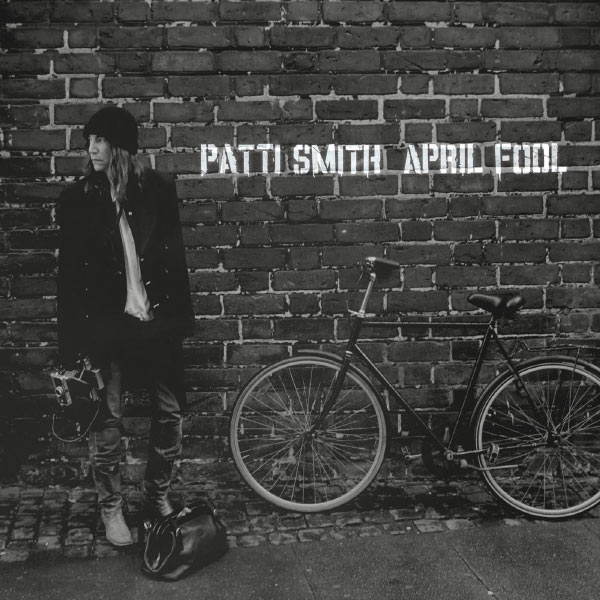 Patti Smith – April Fool(16Bit-44.1kHz)-OppsUpro音乐帝国