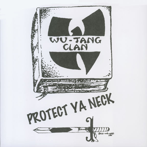 Wu-Tang Clan – Protect Ya Neck(16Bit-44.1kHz)-OppsUpro音乐帝国