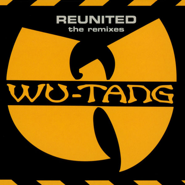 Wu-Tang Clan – Reunited – The Remixes(16Bit-44.1kHz)-OppsUpro音乐帝国