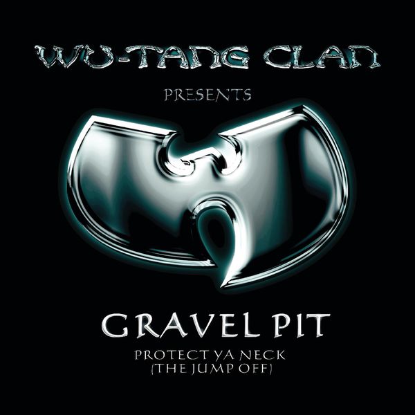 Wu-Tang Clan – Gravel Pit(16Bit-44.1kHz)-OppsUpro音乐帝国