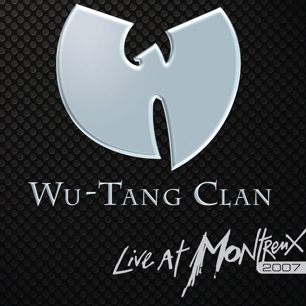 Wu-Tang Clan – Live At Montreux 2007(16Bit-44.1kHz)-OppsUpro音乐帝国