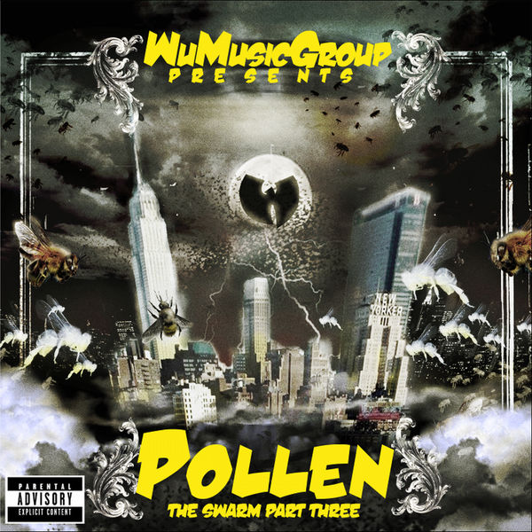 Wu-Tang Clan – Wu Music Group presents Pollen The Swarm, Pt. 3(16Bit-44.1kHz)-OppsUpro音乐帝国