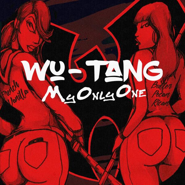 Wu-Tang Clan – My Only One (feat. Ghostface Killah, RZA, Cappadonna, Mathematics and Steven Latorre)(16Bit-44.1kHz)-OppsUpro音乐帝国