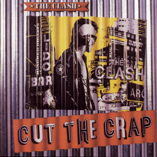 The Clash – Cut The Crap(16Bit-44.1kHz)-OppsUpro音乐帝国