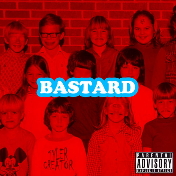 Tyler, The Creator – Bastard(16Bit-44.1kHz)-OppsUpro音乐帝国