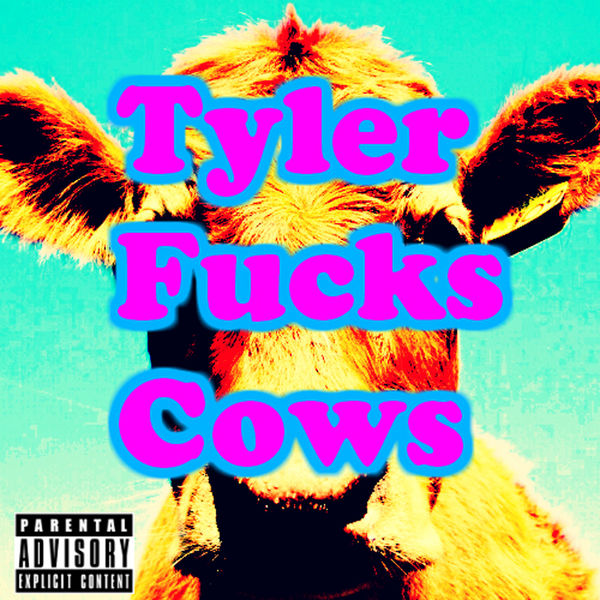 Tyler, The Creator – Tyler Fucks Cows(16Bit-44.1kHz)-OppsUpro音乐帝国