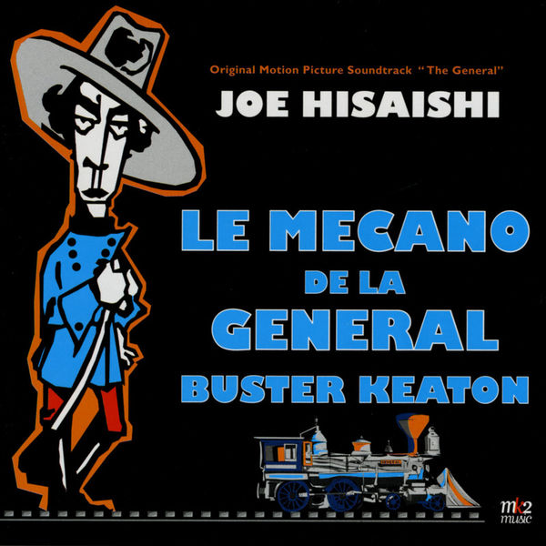 久石让 – Bande Originale du film Le Mecano (The General – 1927)(16Bit-44.1kHz)-OppsUpro音乐帝国