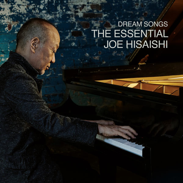 久石让 – Dream Songs The Essential Joe Hisaishi(24Bit-48kHz)-OppsUpro音乐帝国