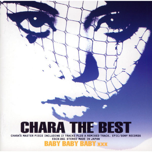 Chara – CHARA THE BEST BABY BABY BABY xxx(16Bit-44.1kHz)-OppsUpro音乐帝国