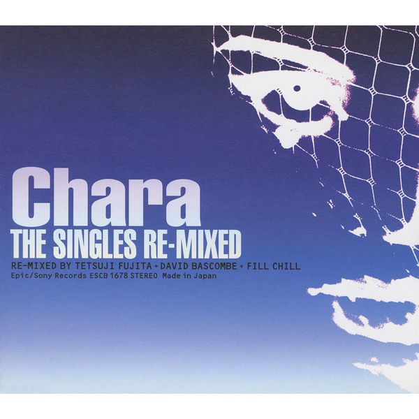 Chara – THE SINGLES RE-MIXED(16Bit-44.1kHz)-OppsUpro音乐帝国