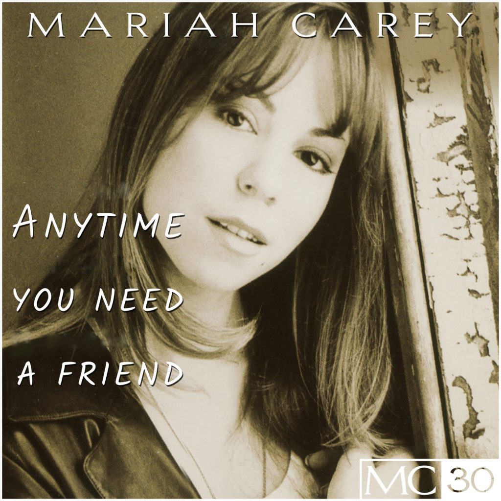 Mariah Carey – Anytime You Need A Friend (Remastered)【FLAC 44.1】-OppsUpro音乐帝国