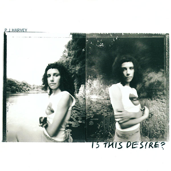 PJ Harvey – Is This Desire(16Bit-44.1kHz)-OppsUpro音乐帝国