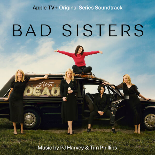 PJ Harvey – Bad Sisters (Original Series Soundtrack)(16Bit-44.1kHz)-OppsUpro音乐帝国