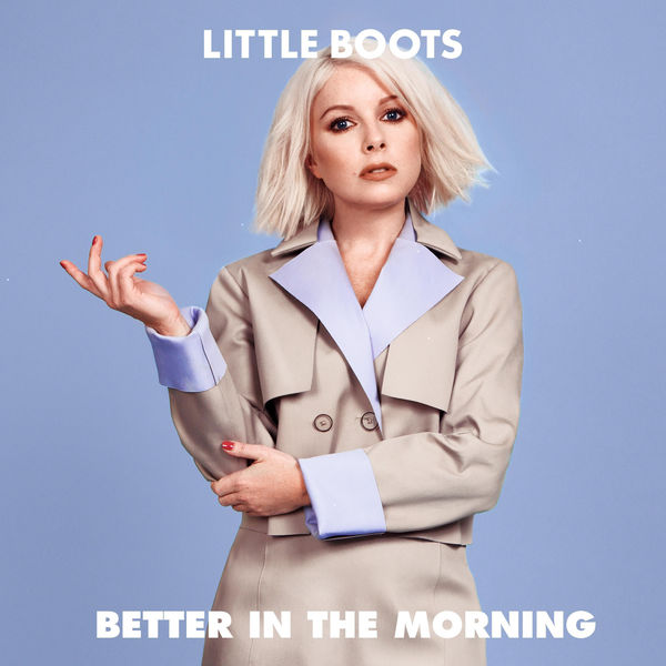 Little Boots – Better in the Morning(16Bit-44.1kHz)-OppsUpro音乐帝国