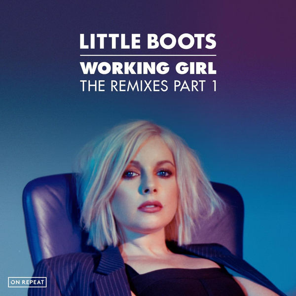 Little Boots – Working Girl (The Remixes, Pt. 1)(16Bit-44.1kHz)-OppsUpro音乐帝国