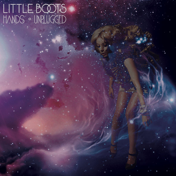 Little Boots – Hands Unplugged (Acoustic)(16Bit-44.1kHz)-OppsUpro音乐帝国