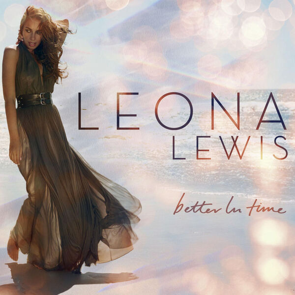 Leona Lewis – Better In Time Sped Up + Slowed(16Bit-44.1kHz)-OppsUpro音乐帝国