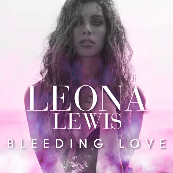 Leona Lewis – Bleeding Love Sped Up + Slowed (I don’t care what they say I’m in love with you)(16Bit-44.1kHz)-OppsUpro音乐帝国