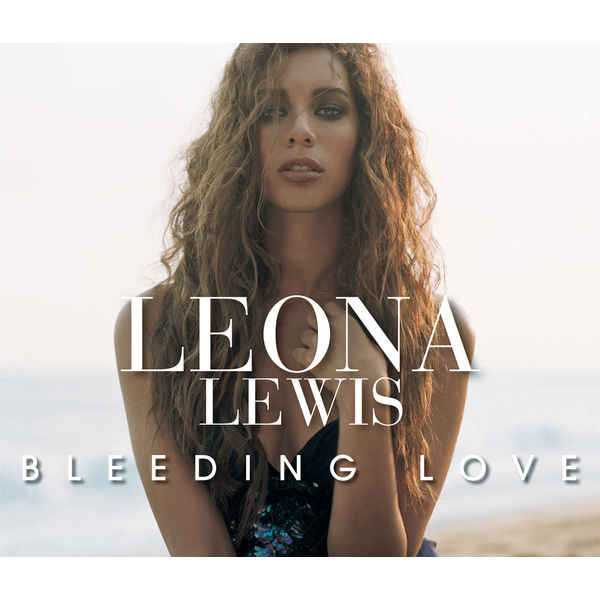 Leona Lewis – Bleeding Love(16Bit-44.1kHz)-OppsUpro音乐帝国