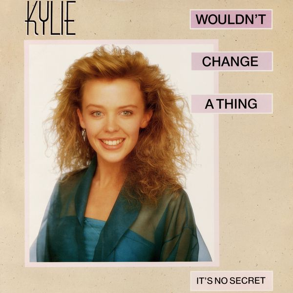 Kylie Minogue – Wouldn’t Change a Thing (Remix)(16Bit-44.1kHz)-OppsUpro音乐帝国