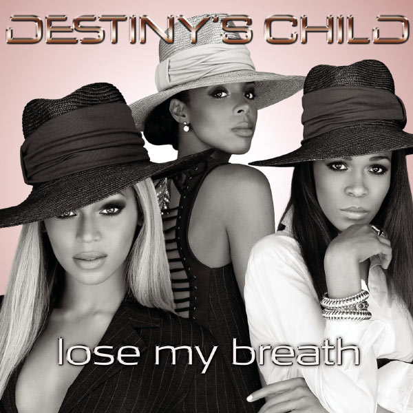 Destiny’s Child – Lose My Breath(16Bit-44.1kHz)-OppsUpro音乐帝国