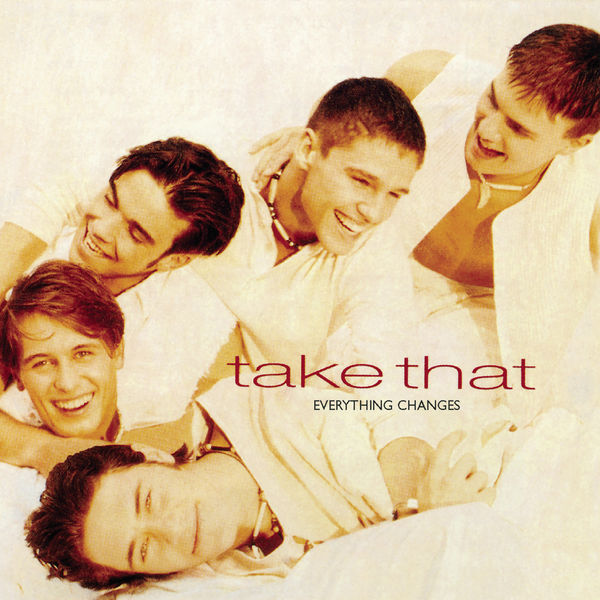 Take That – Everything Changes (Expanded Edition)(16Bit-44.1kHz)-OppsUpro音乐帝国