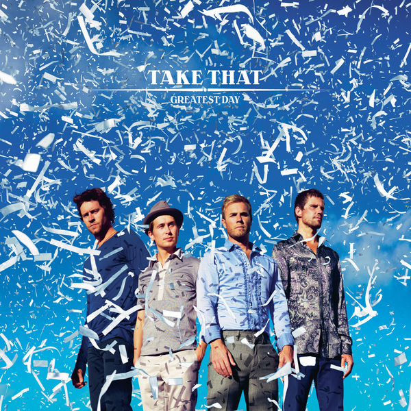 Take That – Greatest Day (Radio Mix)(16Bit-44.1kHz)-OppsUpro音乐帝国