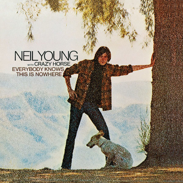 Neil Young – Everybody Knows This Is Nowhere (Remastered Version)(16Bit-44.1kHz)-OppsUpro音乐帝国