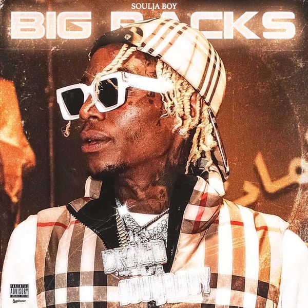 Soulja Boy – Big Racks(16Bit-44.1kHz)-OppsUpro音乐帝国