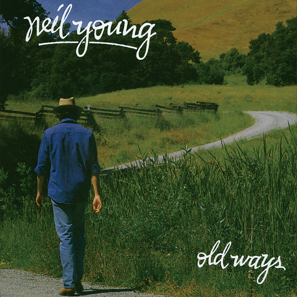 Neil Young – Old Ways(24Bit-192kHz)-OppsUpro音乐帝国