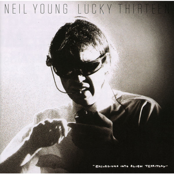 Neil Young – Lucky Thirteen(16Bit-44.1kHz)-OppsUpro音乐帝国