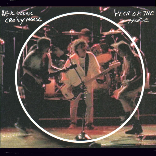 Neil Young – Year of the Horse (Live)(16Bit-44.1kHz)-OppsUpro音乐帝国