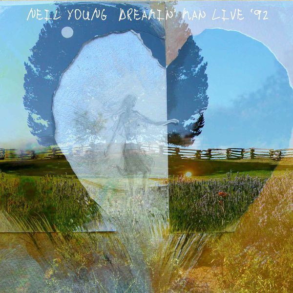 Neil Young – Dreamin’ Man Live ’92(16Bit-44.1kHz)-OppsUpro音乐帝国