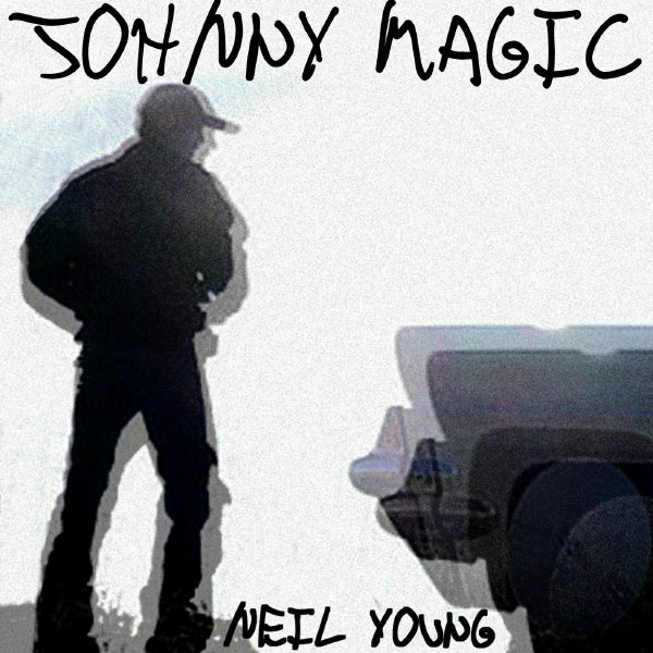 Neil Young – Johnny Magic (DMD Single)(16Bit-44.1kHz)-OppsUpro音乐帝国