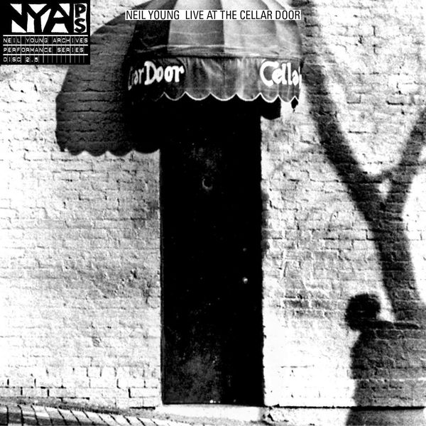 Neil Young – Live at the Cellar Door(24Bit-192kHz)-OppsUpro音乐帝国