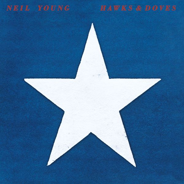 Neil Young – Hawks & Doves (2016 Remaster)(16Bit-44.1kHz)-OppsUpro音乐帝国