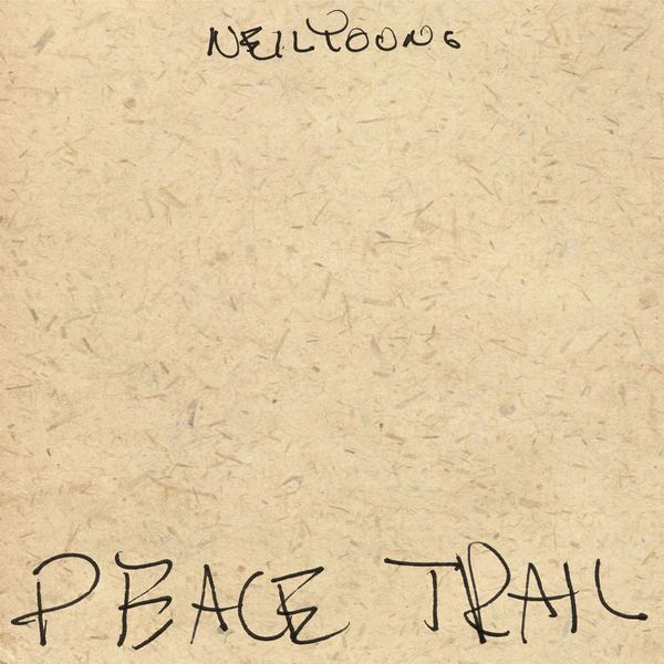 Neil Young – Peace Trail(16Bit-44.1kHz)-OppsUpro音乐帝国