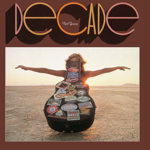 Neil Young – Decade (2017 Remaster)(16Bit-44.1kHz)-OppsUpro音乐帝国