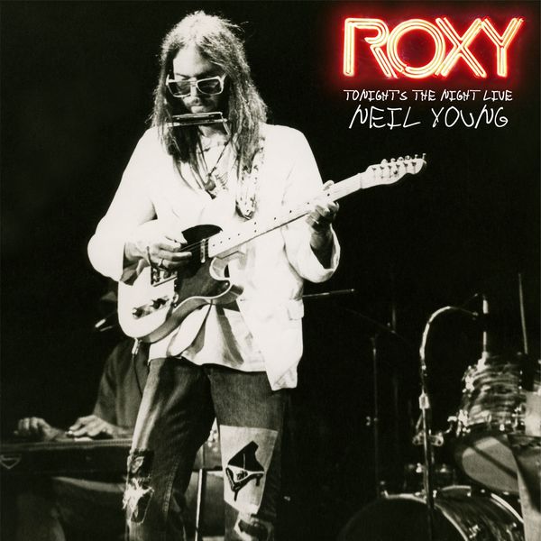 Neil Young – Roxy Tonight’s The Night Live (Live from The Roxy)(24Bit-192kHz)-OppsUpro音乐帝国