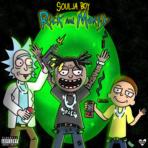 Soulja Boy – Rick & Morty(16Bit-44.1kHz)-OppsUpro音乐帝国