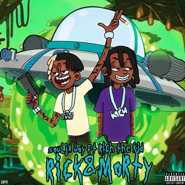 Soulja Boy – Rick N Morty (feat. Rich The Kid)(16Bit-44.1kHz)-OppsUpro音乐帝国