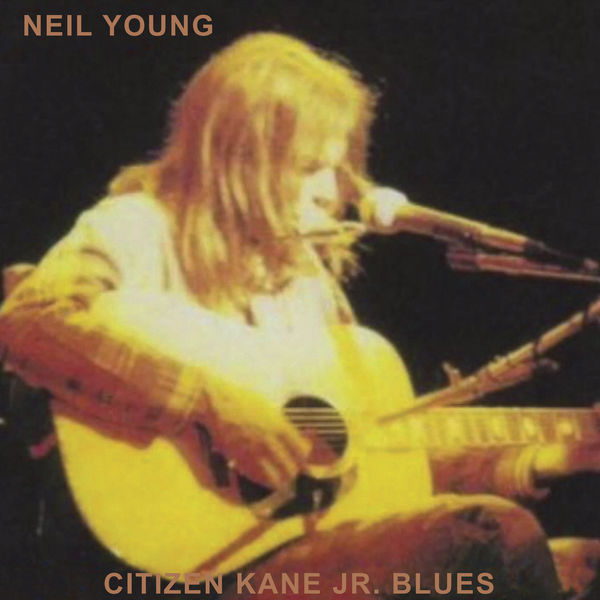 Neil Young – Citizen Kane Jr. Blues 1974 (Live at The Bottom Line)(24Bit-192kHz)-OppsUpro音乐帝国