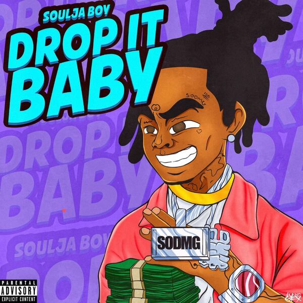 Soulja Boy – Drop It Baby(16Bit-44.1kHz)-OppsUpro音乐帝国